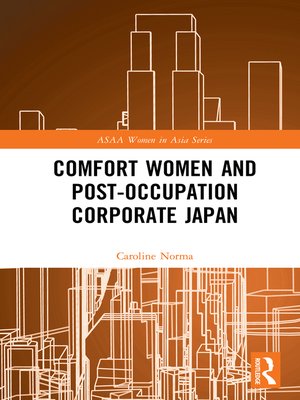cover image of Comfort Women and Post-Occupation Corporate Japan